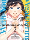 Cover image for Weathering With You, Volume 2